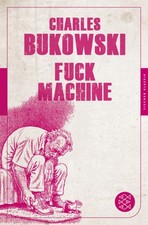 Fuck Machine [German] by Bukowski, Charles [Paperback] NEUF