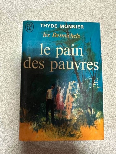 Pain des pauvres thyde - le, |