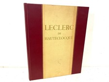 Ancien Gros livre Leclerc de Hauteclocque ww2