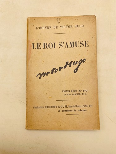 Victor hugo roi amuse - -,