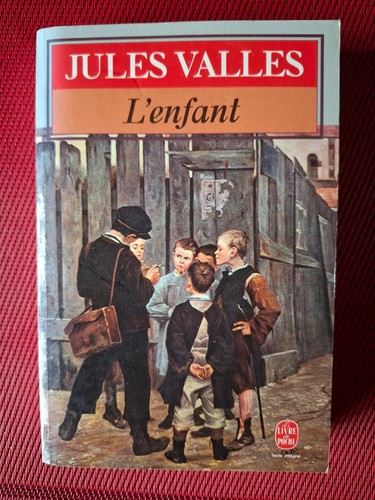 Enfant jules vallès - l'enfant,