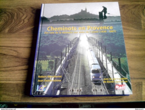 Livre cheminots provence - livre,