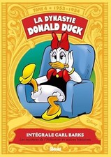 La dynastie Donald Duck, Tome 4 : Intégrale Carl Barks | Livre | état bon
