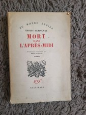 Roman MORT DANS L'APRES - MIDI HEMINGWAY ERNEST GALLIMARD, 1956