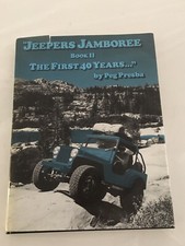 Jeepers Jamboree Book 2 The First 40 Years Peg Presba Hardcover First Edition 