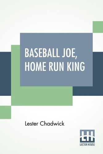 Lester chadwick baseball - baseball, joe
