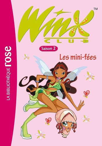 Winx club les mini fées - winx,