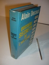 Alain DECAUX "Dossiers secrets