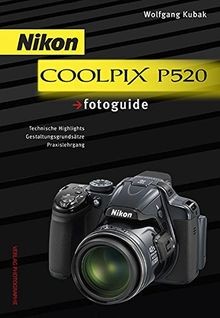 Nikon coolpix p520 fotoguide - nikon,