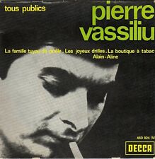 PIERRE VASSILIU LA FAMILLE TUYAU DE POELE FRENCH ORIG EP IVAN JULLIEN