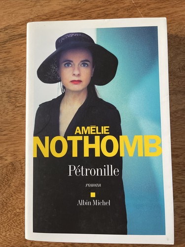 Amelie nothomb pétronille - amelie,