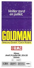 RARE / TICKET BILLET CONCERT - JEAN JACQUES GOLDMAN : LIVE A NIMES FRANCE 1986