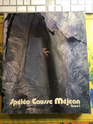 Livre spéléo club causse - spéléo,