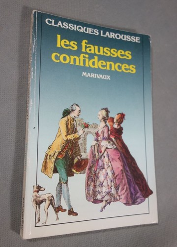 Les fausses confidences - les,
