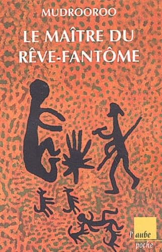 Maître rêve fantôme - le, du