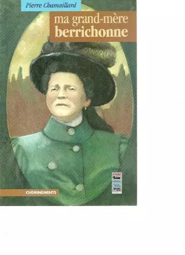 Grand mere berrichonne de - berrichonne,
