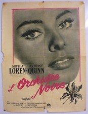 « L’ORCHIDEE NOIRE» – M.RITT- S.LOREN - A.QUINN - ORIGINAL POSTER - AFFICHE 1958