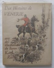 Dix Histoires de Vénerie avec