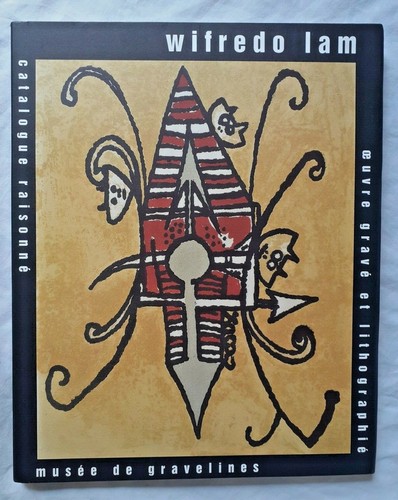 Wilfredo lam catalogue - wilfredo,