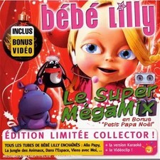 Mon Megamix, Bebe Lilly