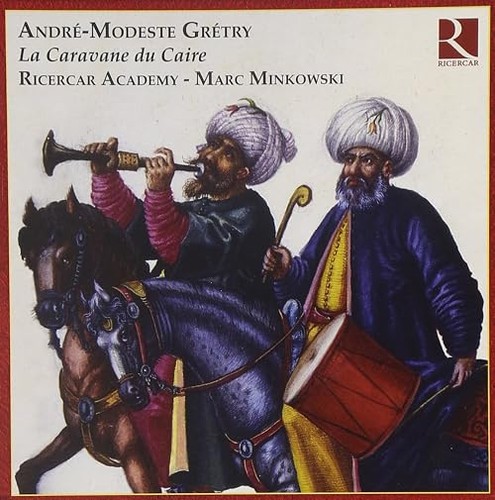Grétry caravane du caire - grétry,
