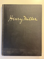 Henry Miller Insomniaque Ou le