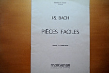 Partitions , Pieces faciles , J S Bach , orgue harmonium , biblio l organiste
