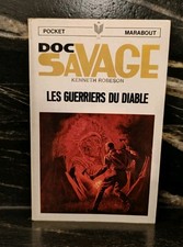 K. ROBESON DOC SAVAGE 24 LES GUERRIERS DU DIABLE POCKET MARABOUT 100 TBE EO 1971