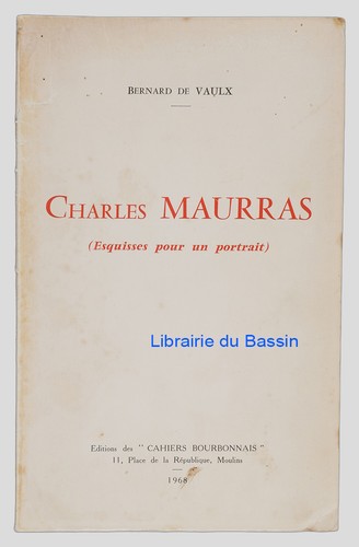 Charles maurras esquisses - charles, (esquisses