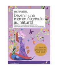Devenir une maman épanouie au