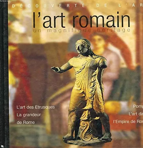 Art romain magnifique - l'art,