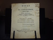 Thèse médecine: Essai sur la catalepsie Par F-R Blavet de Cournonterral 1815
