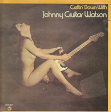 Johnny guitar watson - watson, gettin'