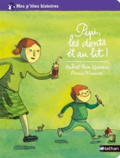 Pipi, les dents et au lit 