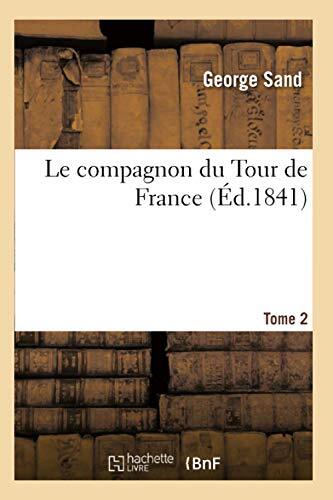 Compagnon tour de - le, du