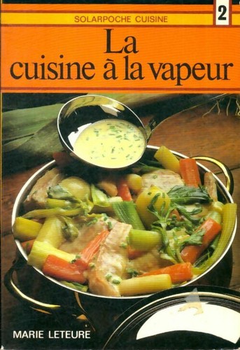 Cuisine vapeur - la, la