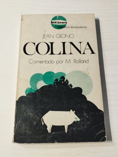 Colline jean giono rolland - colline,