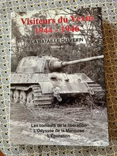 Visiteurs du Vexin 1944-1946 -