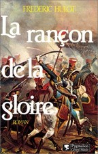 La Rançon de la gloire