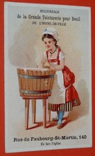 CHROMO 1890-1910 GRANDE TEINTURERIE HOTEL DE VILLE PARIS LESSIVEUSE