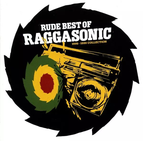Rude best raggasonic - of,