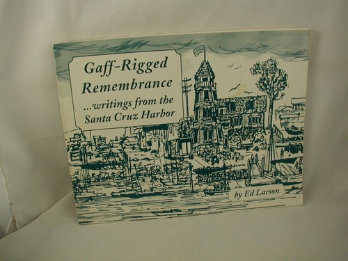 Gaff rigged remembrance - gaff-rigged,