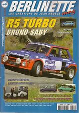 BERLINETTE MAG 35 R5 GT TURBO ALAIN OREILLE PEUGEOT 205 GTI GRIFFE JIDE 1600 S