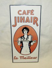 CAFE  JIHAIR  : RARE PETITE PLAQUE EMAILLEE ANCIENNE / porcelain enamel sign