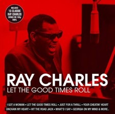 RAY CHARLES  -  LET THE GOOD TIMES ROLL  -  BEST OF  -  DISQUE VINYL  NEUF