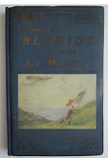 Comment Blériot a traversé