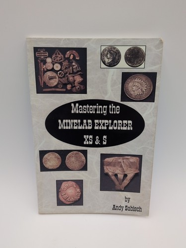 Mastering the minelab explorer - minelab,