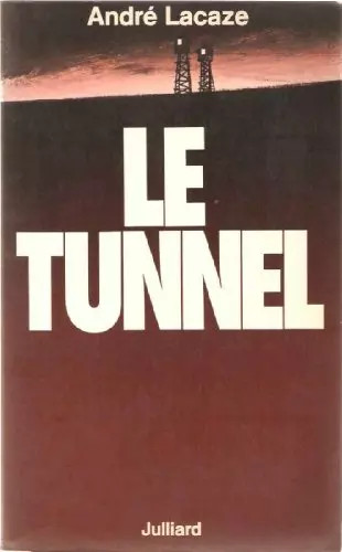 Tunnel lacaze a - le,