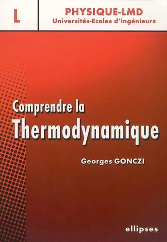 Comprendre thermodynamique - comprendre,