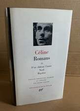 Céline. Romans. Tome 2. La